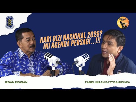 Hari Gizi Nasional 2026?? Ini Agenda PERSAGI Provinsi Dki Jakarta!!! | PERSAGI Provinsi Dki Jakarta PODCAST Eps. 16